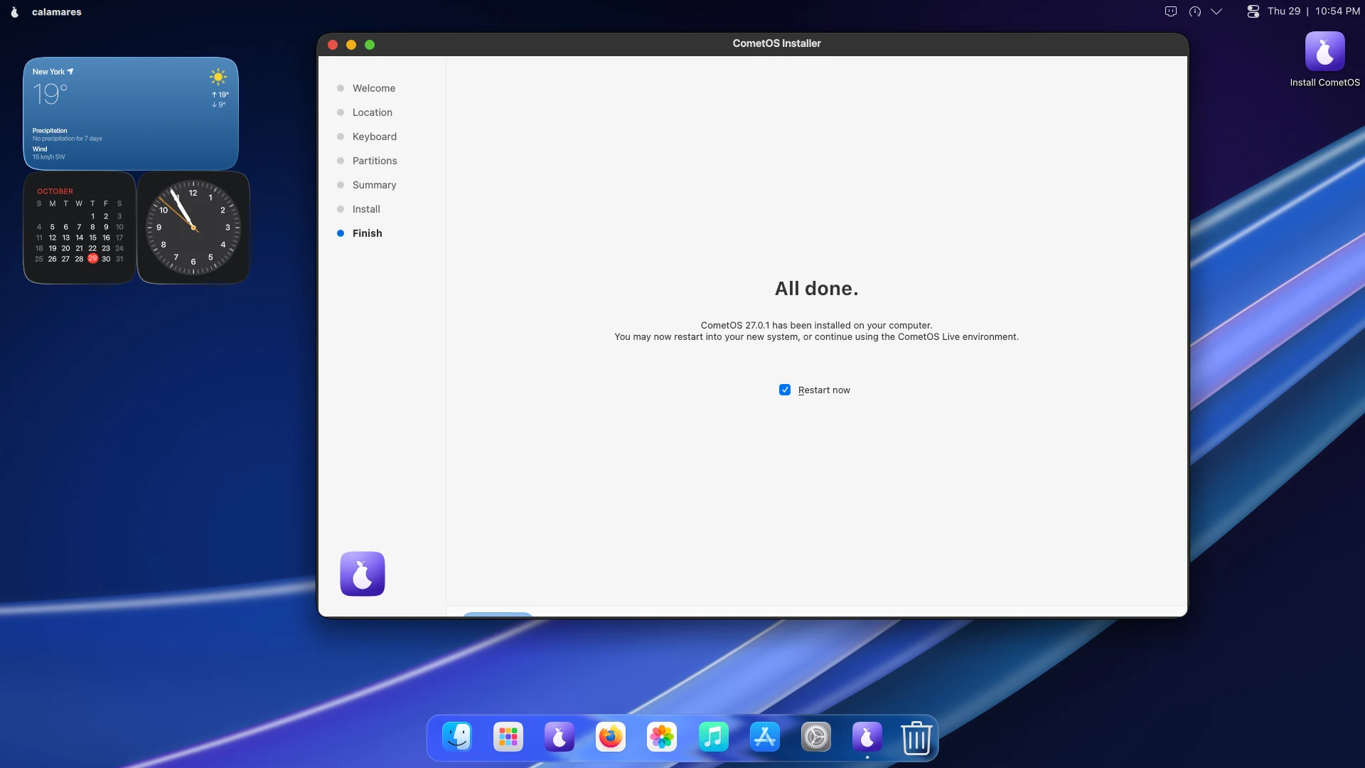 All done. Restart into your new system, or keep using the live desktop.